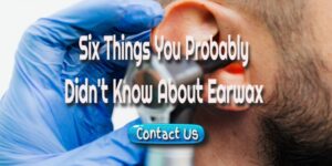 things about earwax