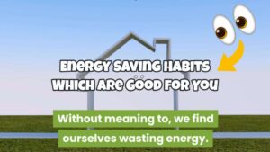 Top 10 Energy Saving Tips & Good Habits to Develop