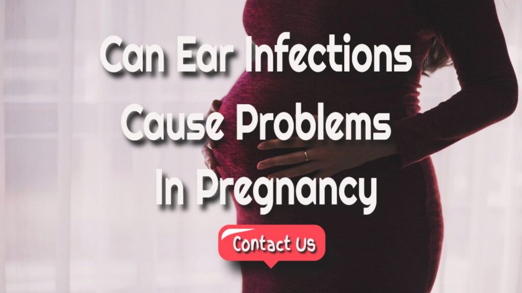 can-ear-infections-create-obstacles-during-pregnancy-seo-pitstop