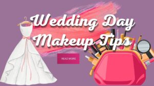 Wedding Makeup Tips for a Flawless Look