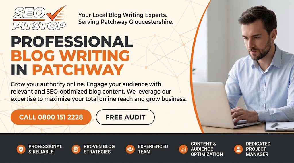 Blog Writing in Patchway