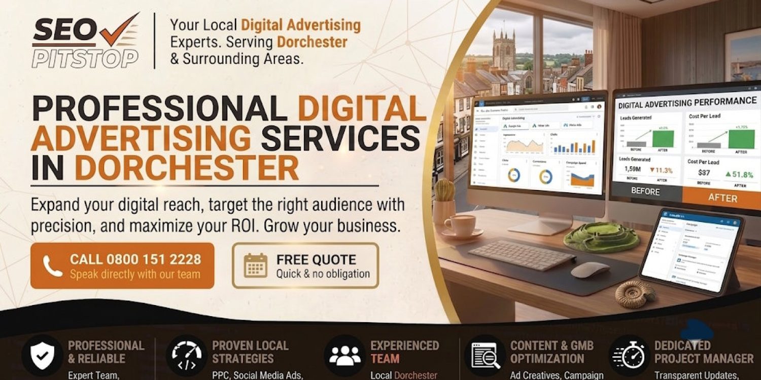Digital Advertising in Dorchester
